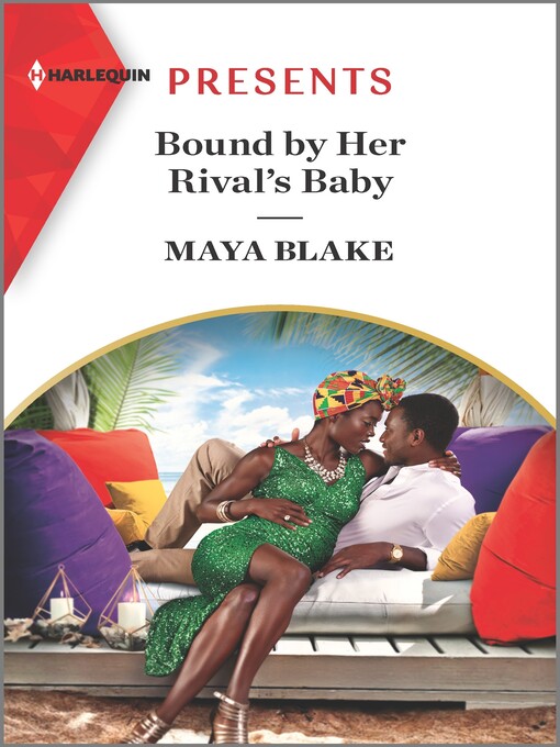 Title details for Bound by Her Rival's Baby by Maya Blake - Available